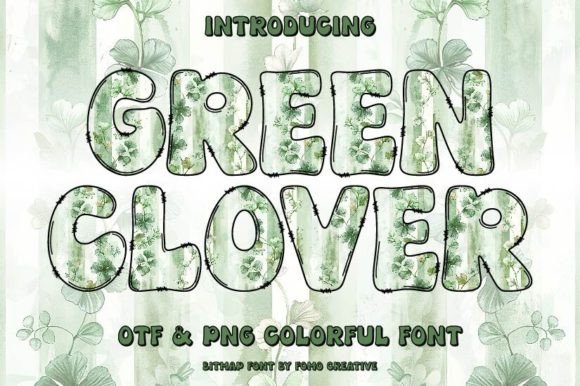 Green Clover: A Fresh Take on Playful Typography