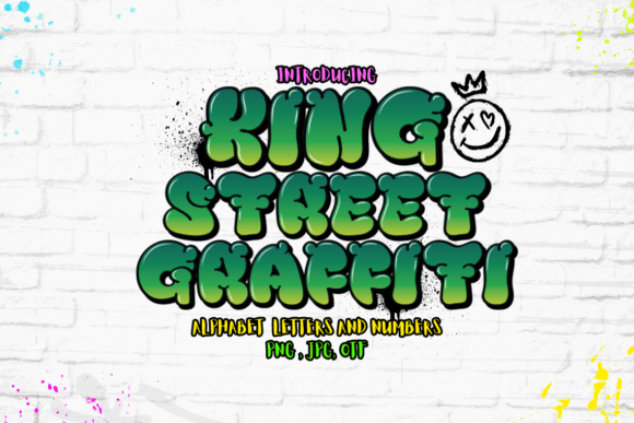 King Street Graffiti: Capturing Urban Energy in Every Letter