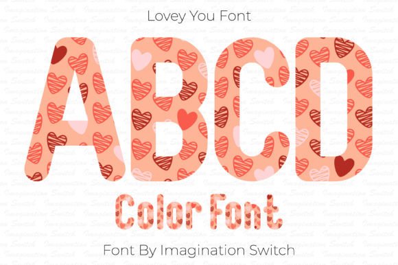 Lovey: A Colorful Typeface for Creative Projects