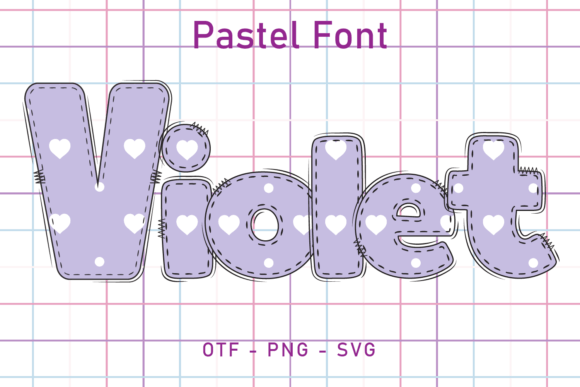 Pastel Violet: A Typeface That Whispers Sweet Nothings