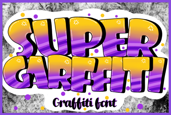 Super Graffiti: The Font That Brings Street Art to Your Screen