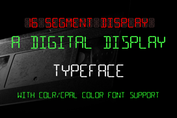 Why 16 Segment Display is the Perfect Retro Font for Modern Design